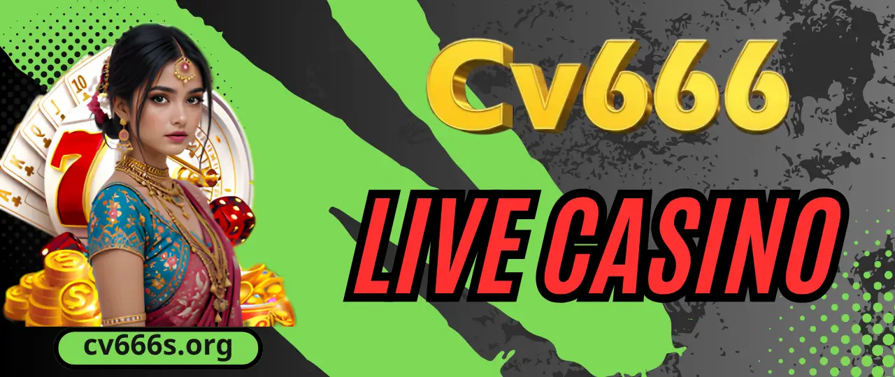 Live Casino CV666