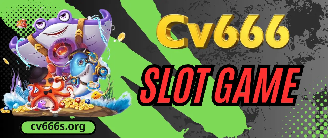 CV666 Slot Game